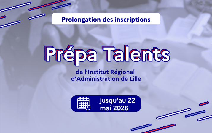 Visuel indiquant que les inscriptions à la Classe Prépa Talents sont prolongées jusqu'au 22 mai 2026.